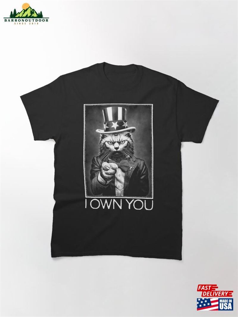 I Own You Classic T-Shirt Unisex Hoodie I Own You Classic T-Shirt Unisex Hoodie