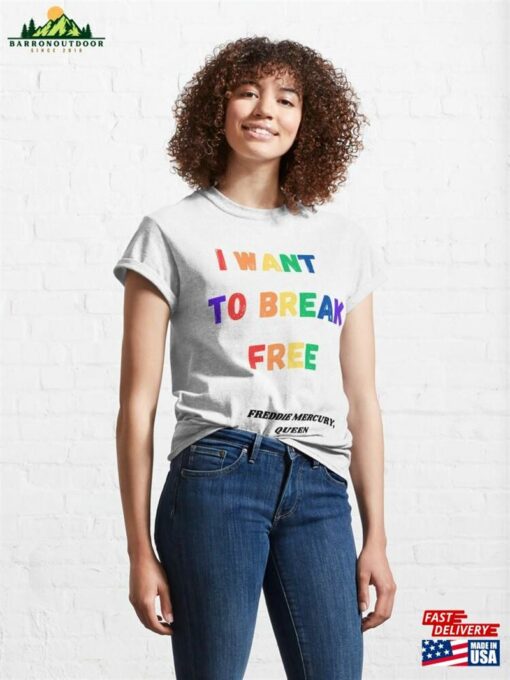 I Want To Break Free Queen Classic T-Shirt