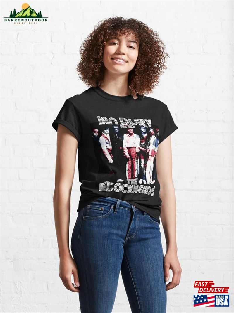 Ian Dury And The Blockheads Fan Tee Classic T-Shirt Hoodie Ian Dury And The Blockheads Fan Tee Classic T-Shirt Hoodie