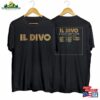 Il Divo Band Music 2023 Concert Tour Dates Shirt Vintage Hoodie T-Shirt
