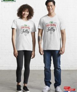 Im Freaking Jolly Merry Christmas Essential T-Shirt Sweatshirt Classic