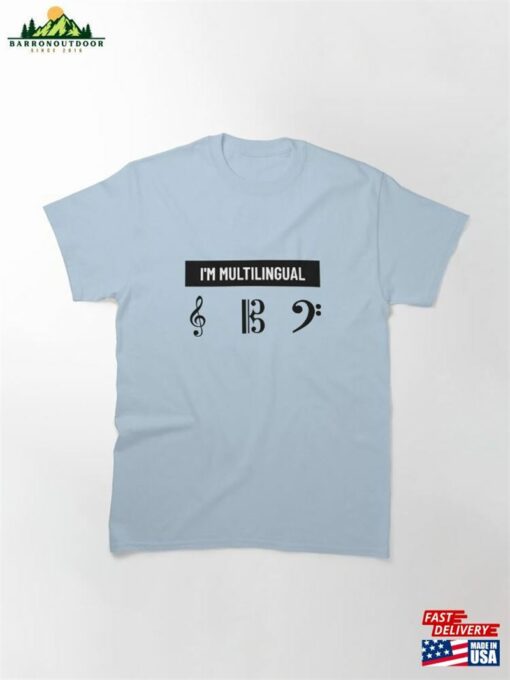 I’m Multilingual Treble Clef Alto Tenor Sweatshirt Classic