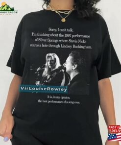 I’m Thinking About The 1997 Performance Of Silver Springs Shirt Nicks Live In Concert Sweatshirt Unisex