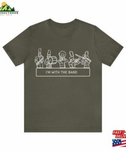 I’m With The Band Unisex Jersey Short Sleeve Tee Sweatshirt T-Shirt