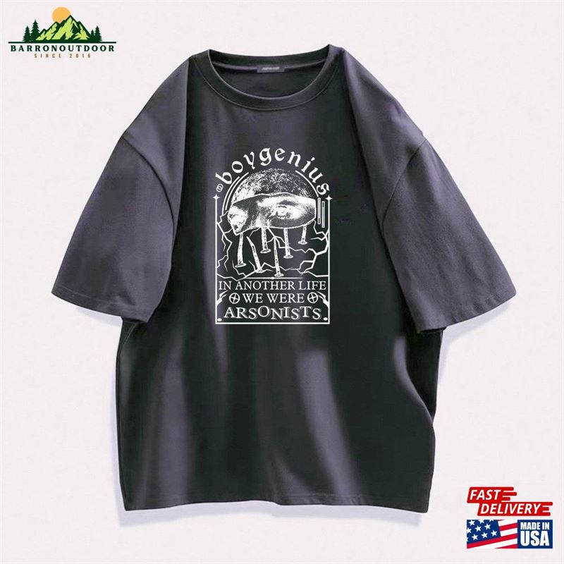In Another Life We Were Arsonists T-Shirt Classic Hoodie In Another Life We Were Arsonists T-Shirt Classic Hoodie