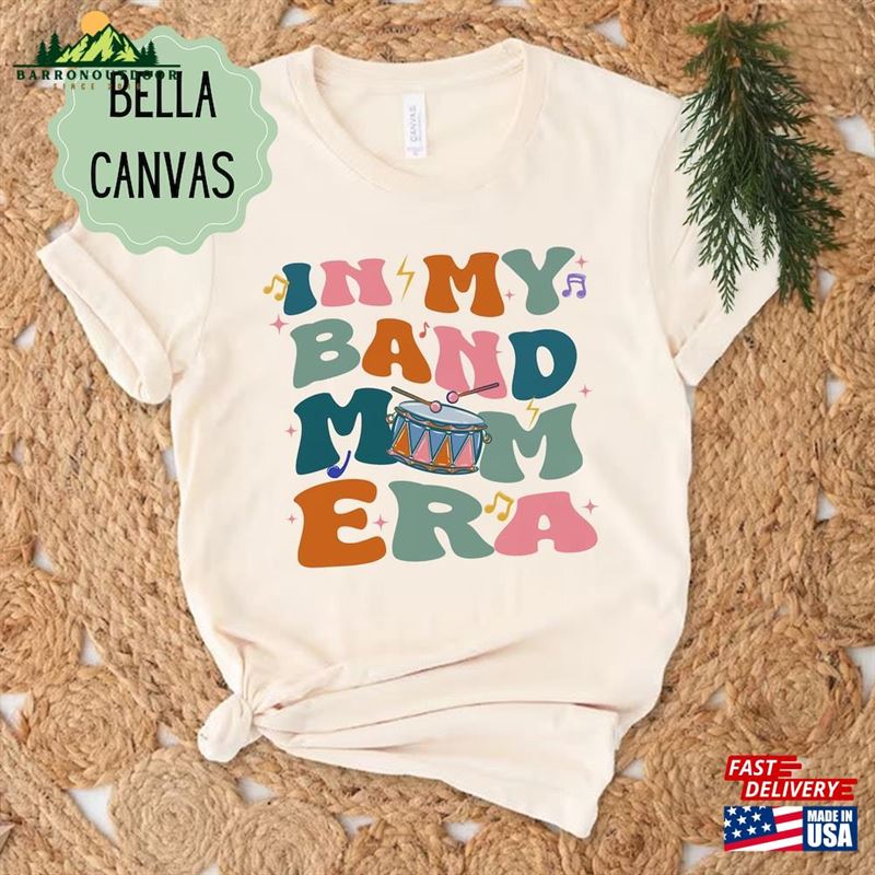 In My Band Mom Era Shirt Women Day Unisex Sweatshirt In My Band Mom Era Shirt Women Day Unisex Sweatshirt