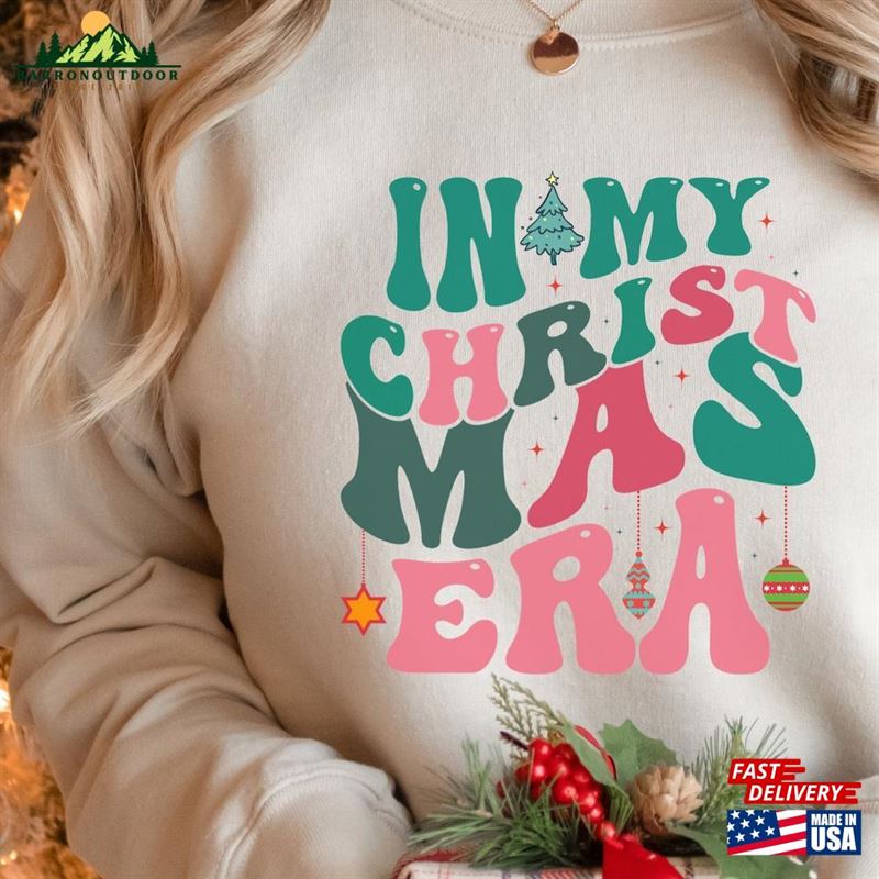 In My Christmas Era Shirt Retro Merry Xmas Holiday Sweatshirt Classic In My Christmas Era Shirt Retro Merry Xmas Holiday Sweatshirt Classic