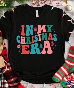 In My Christmas Era Shirt Retro Merry Xmas Holiday Sweatshirt Unisex