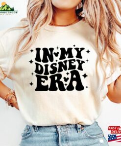 In My Disney Era Shirt Comfort Colors Tee World Crewneck Hoodie T-Shirt