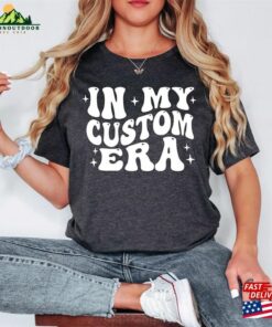 In My Era Custom Shirt Personalized T-Shirt Concert Outfit Sweatshirt