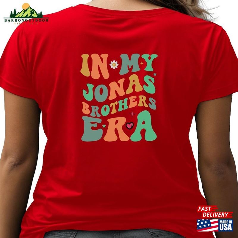 In My Jonas Brothers Era T-Shirt Back Brother Merch Unisex Classic In My Jonas Brothers Era T-Shirt Back Brother Merch Unisex Classic