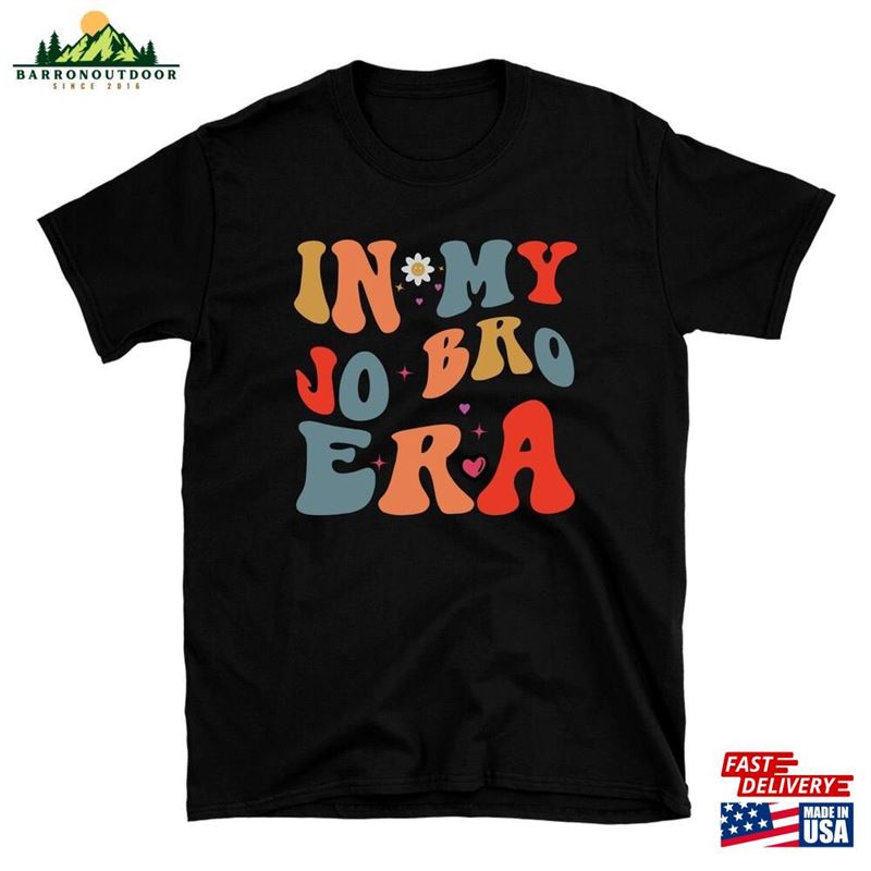 In My Jonas Brothers Era T-Shirt Brother Merch Sweatshirt Unisex In My Jonas Brothers Era T-Shirt Brother Merch Sweatshirt Unisex