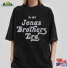 In My Jonas Brothers Era T-Shirt Shirt Fan Tees Classic Unisex