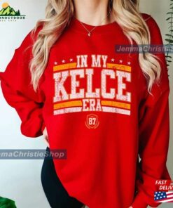 In My Kelce Era Shirt Sweatshirt America Football Unisex