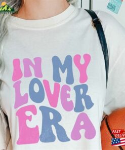 In My Lover Era Shirt Swiftie Ears Tour 2023 Sweatshirt Hoodie