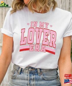 In My Lover Era T-Shirt Retro Shirt Classic Sweatshirt