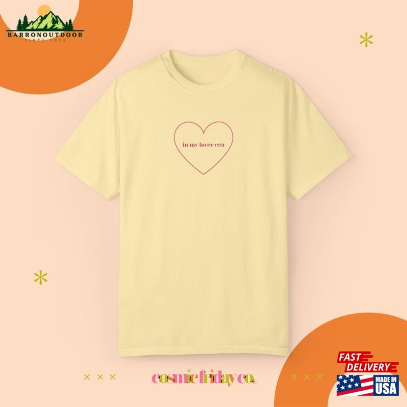 In My Lover Era T-Shirt Taylor Swift Eras Tour Concert Tee Unisex Garment Sweatshirt In My Lover Era T-Shirt Taylor Swift Eras Tour Concert Tee Unisex Garment Sweatshirt