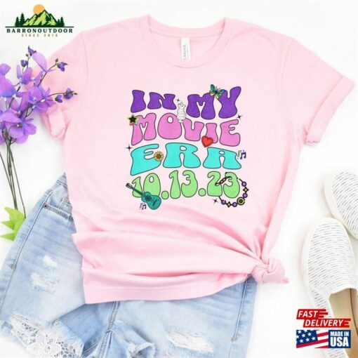 In My Movie Era T-Shirt Shirt Tee Hoodie