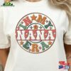 In My Nana Era Shirt Cool Nanas Sweatshirt Vintage Grandma Hoodie