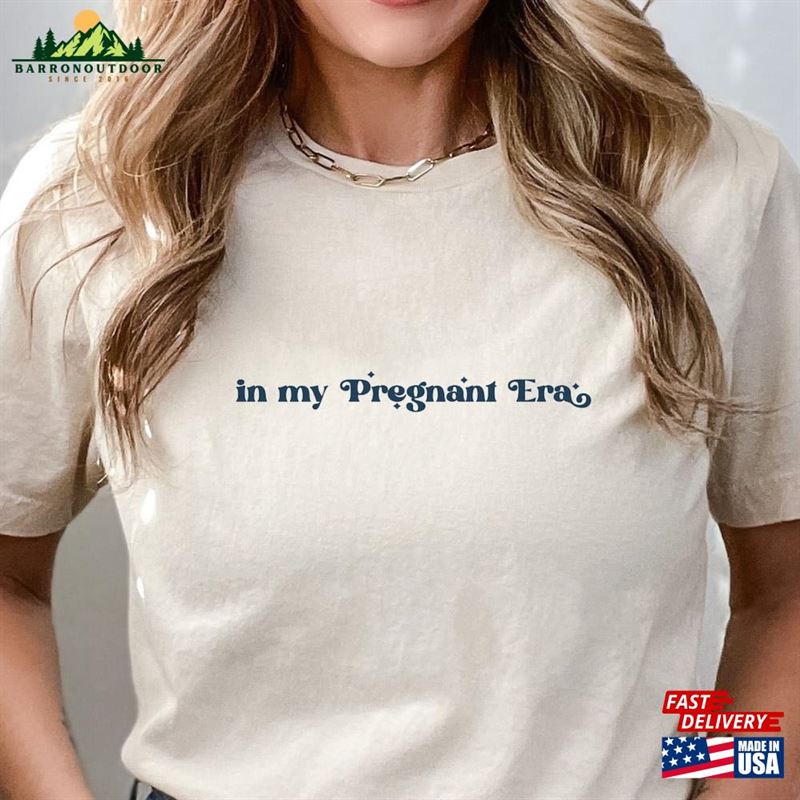 In My Pregnant Era Shirt Eras Swiftie Gift T-Shirt Sweatshirt In My Pregnant Era Shirt Eras Swiftie Gift T-Shirt Sweatshirt