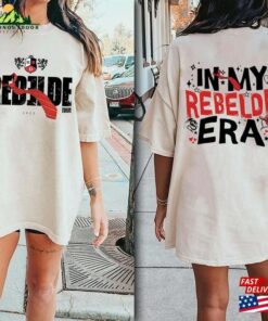 In My Rebelde Era Rbd Fans Sweatshirt Logo Tee T-Shirt Hoodie