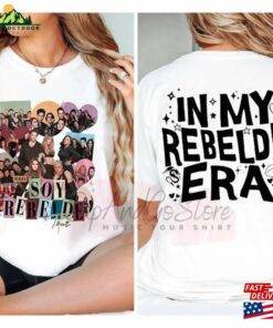 In My Rebelde Era Shirt Rbd Soy Tour 2023 Besame Sin Miedo Sweatshirt Classic Unisex