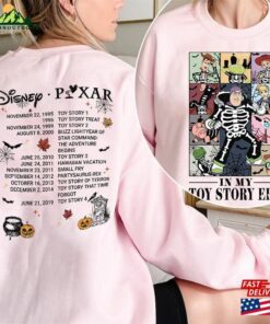 In My Toy Story Era Sweatshirt Disney Halloween T-Shirt 2023 Tee Hoodie Unisex