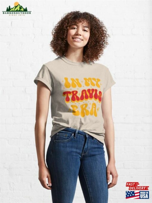 In My Travis Era Shirt Vintage 90S #87 Tee Football Sweatshirt Classic