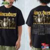 Incubus Band Us Summer Tour 2023 Shirt Fan Concert Tee Hoodie Sweatshirt