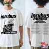 Incubus Band Us Summer Tour 2023 Shirt Fan Concert Tee Sweatshirt Unisex