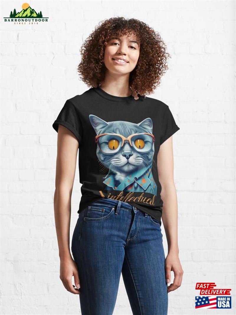 Intelectual Cat Style Classic T-Shirt Unisex Intelectual Cat Style Classic T-Shirt Unisex