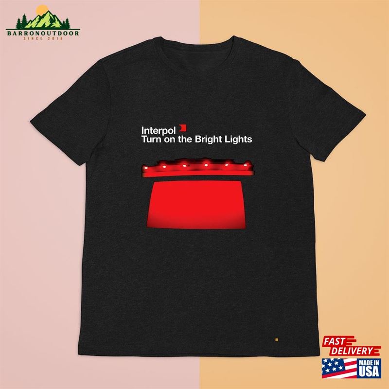 Interpol Turn On The Bright Lights Black Tee Shirt Clothing Size S 4Xl Unisex T-Shirt Interpol Turn On The Bright Lights Black Tee Shirt Clothing Size S 4Xl Unisex T-Shirt