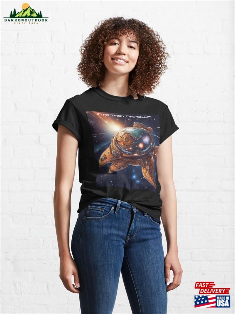 Into The Unknown Spacecraft Sci Fi Classic T-Shirt Hoodie Into The Unknown Spacecraft Sci Fi Classic T-Shirt Hoodie