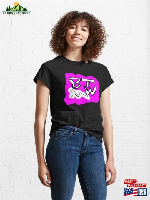 Istay In Shirts Btw Pink Classic T-Shirt Sweatshirt