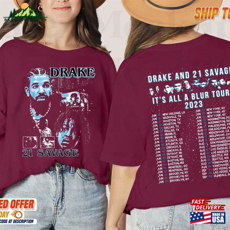 It’S All A Blur Tour 2023 Shirt Drake 21 Savage Hip Hop Unisex Classic It’S All A Blur Tour 2023 Shirt Drake 21 Savage Hip Hop Unisex Classic