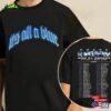 It’S All A Blur Tour Shirt Drakkee Tee It Sweatshirt Unisex