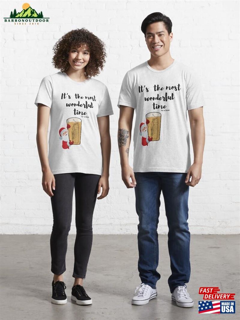 It’S The Most Wonderful Time For A Beer Essential T-Shirt Classic Hoodie It’S The Most Wonderful Time For A Beer Essential T-Shirt Classic Hoodie
