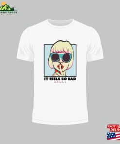 It Feels So Bad Lyrics T-Shirt By’mosaics’sweatshirt