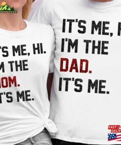 It Is Me I Am The Dad Shirt Funny’s Problem Version Concert 2023 Sweatshirt Hoodie Gift For Men Women