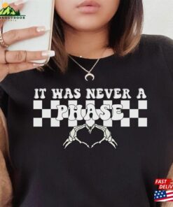 It Was Never A Phase Shirt Elder Emo Wasn’t Tee Classic Hoodie