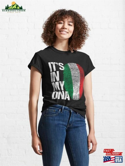 Italy Its In My Dna Gift For Italian From Sweatshirt T-Shirt