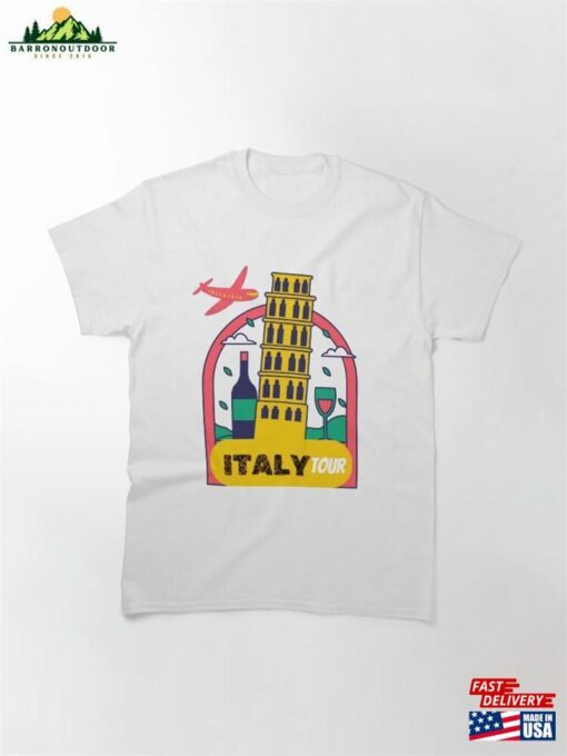 Italy Tour Classic T-Shirt Sweatshirt