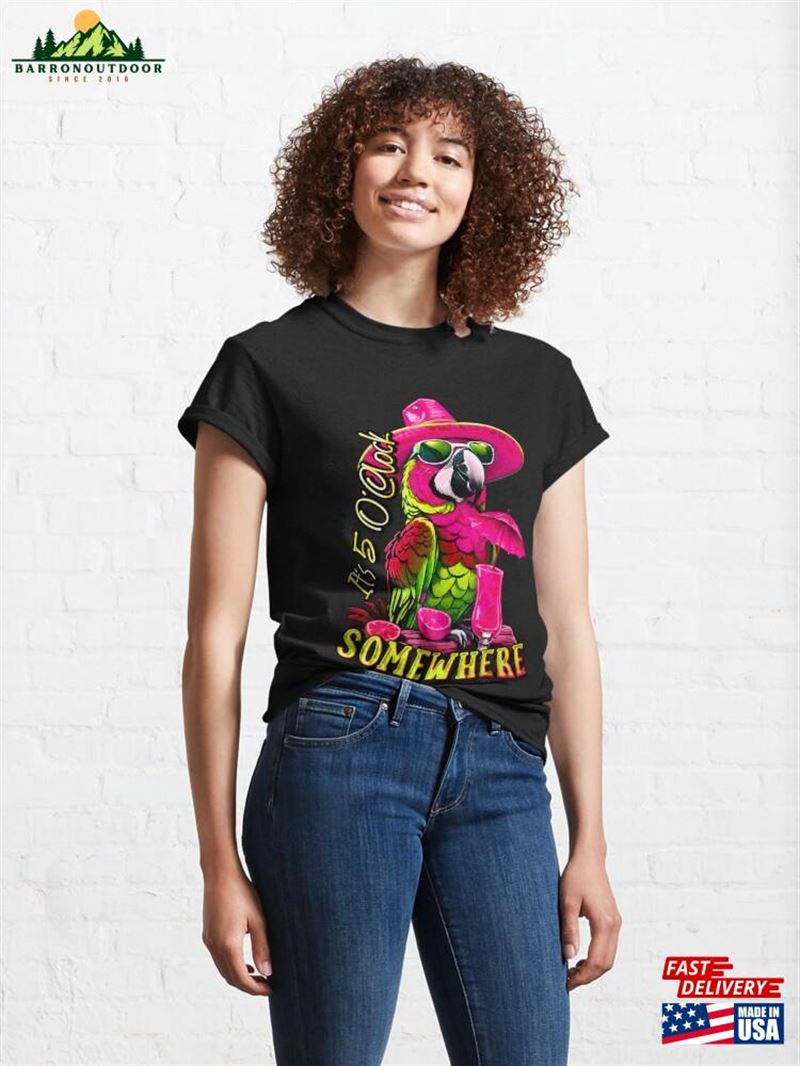 It's 5 O'clock Somewhere Cocktail Tropical Parrot Classic T-Shirt Hoodie Sweatshirt It's 5 O'clock Somewhere Cocktail Tropical Parrot Classic T-Shirt Hoodie Sweatshirt