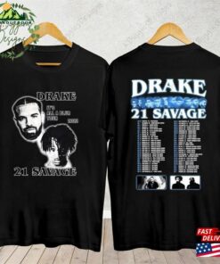 It’s All A Blur Tour 2023 Shirt Drake 21 Savage Sweatshirt Unisex