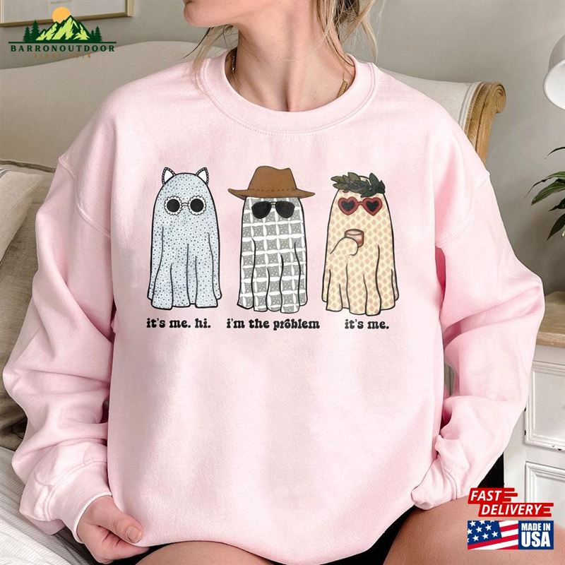 It's Me Hi I M The Problem Sweatshirt Classic T-Shirt It's Me Hi I M The Problem Sweatshirt Classic T-Shirt