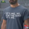It’s Me Hi I Sweatshirt Classic
