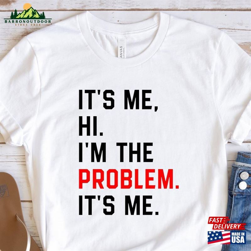 It's Me Hi I'm The Problem Shirt Birthday Girl Eras Tour T-Shirt Classic Sweatshirt It's Me Hi I'm The Problem Shirt Birthday Girl Eras Tour T-Shirt Classic Sweatshirt