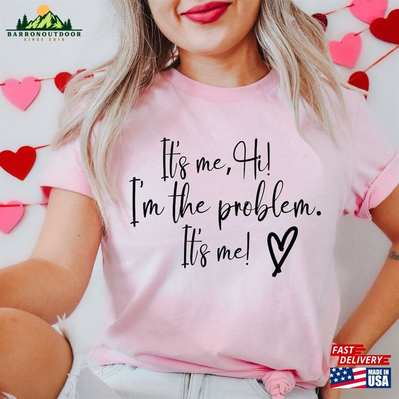 It's Me Hi I'm The Problem Shirt For Music Lovers Anti Hero T-Shirt Gift Fans Tour Merch Hoodie It's Me Hi I'm The Problem Shirt For Music Lovers Anti Hero T-Shirt Gift Fans Tour Merch Hoodie
