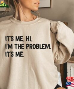 Its Me Hi I’m The Problem Sweater Midnights Album Sweatshirt Eras Tour 2023 Hoodie