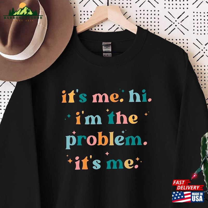 It's Me Hi I'm The Problem Sweatshirt For Music Lovers Anti Hero Gift Fans Sweat 2024 Swiftie Concert Hoodie Classic It's Me Hi I'm The Problem Sweatshirt For Music Lovers Anti Hero Gift Fans Sweat 2024 Swiftie Concert Hoodie Classic
